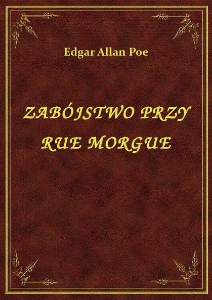 Zabójstwo przy Rue Morgue