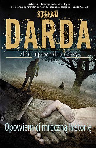 Opowiem ci mroczną historię Stefan Darda