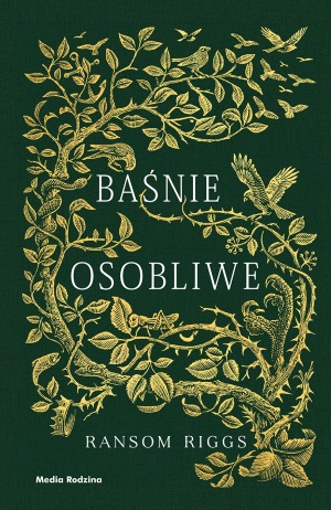 Baśnie osobliwe Ransom Riggs