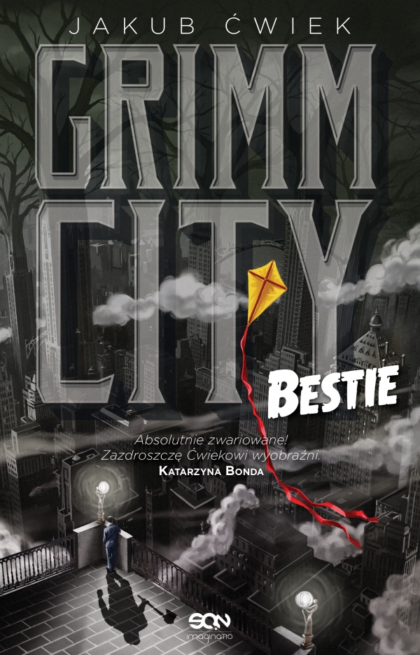 Grimm City. Bestie Jakub Ćwiek