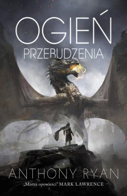 Ogień przebudzenia Anthony Ryan