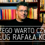 Dlaczego warto czytać? Felieton Roberta Ziębińskiego